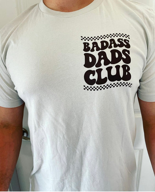 Badass Dads Club T